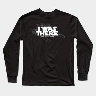 I Was There Long Sleeve T-Shirt